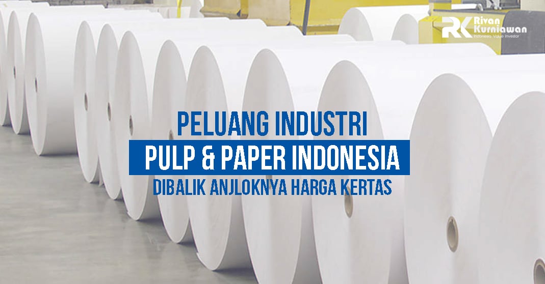 Industri Pulp & Paper
