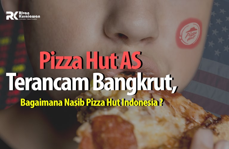Pizza Hut AS Terancam Bangkrut