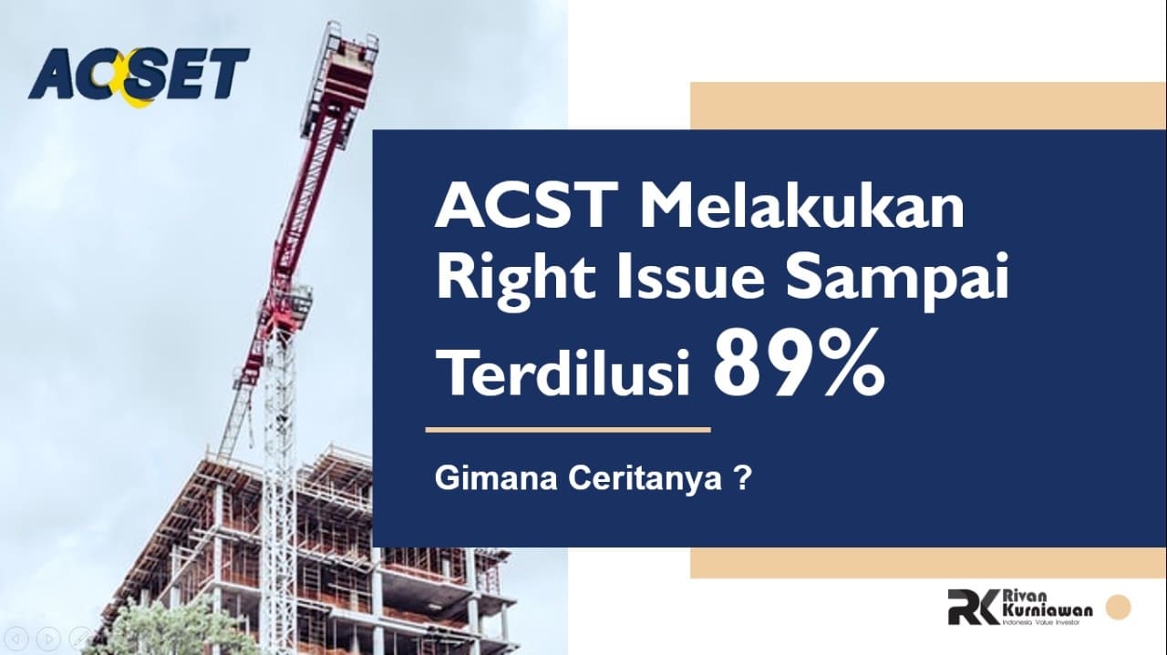 ACST Lakukan Right Issue