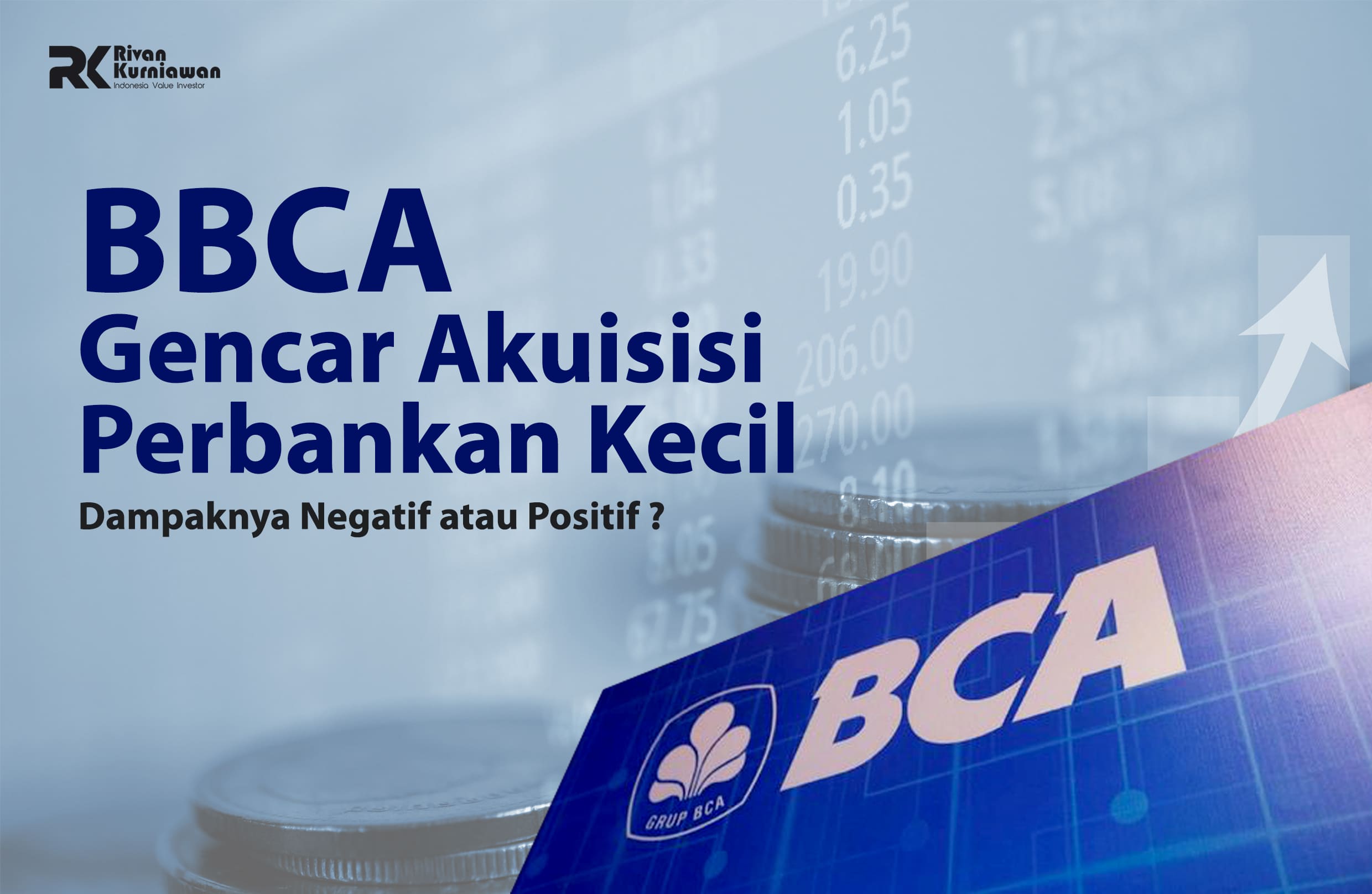 BBCA Akuisisi Perbankan Kecil
