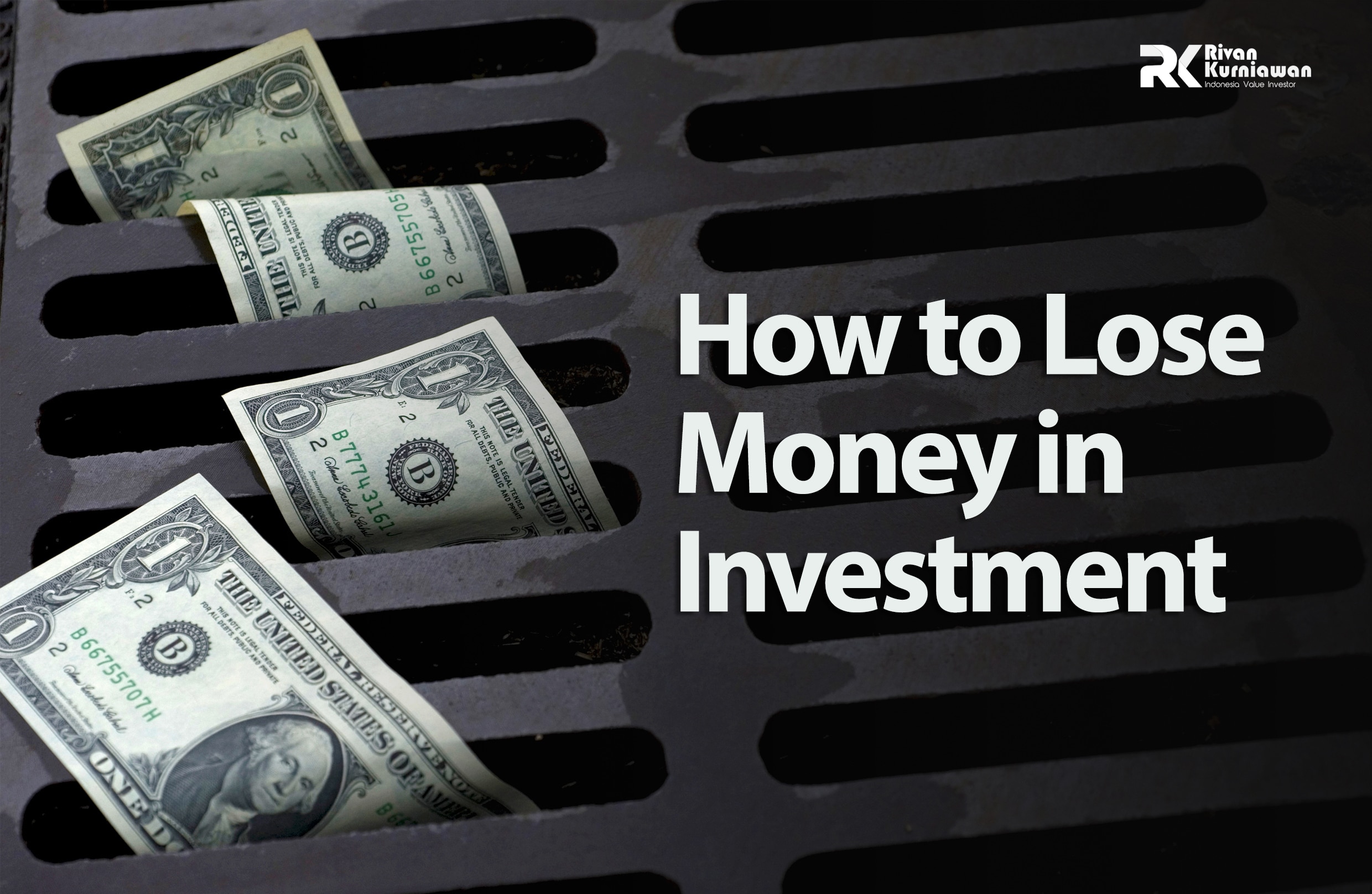 Lose Money in Investment