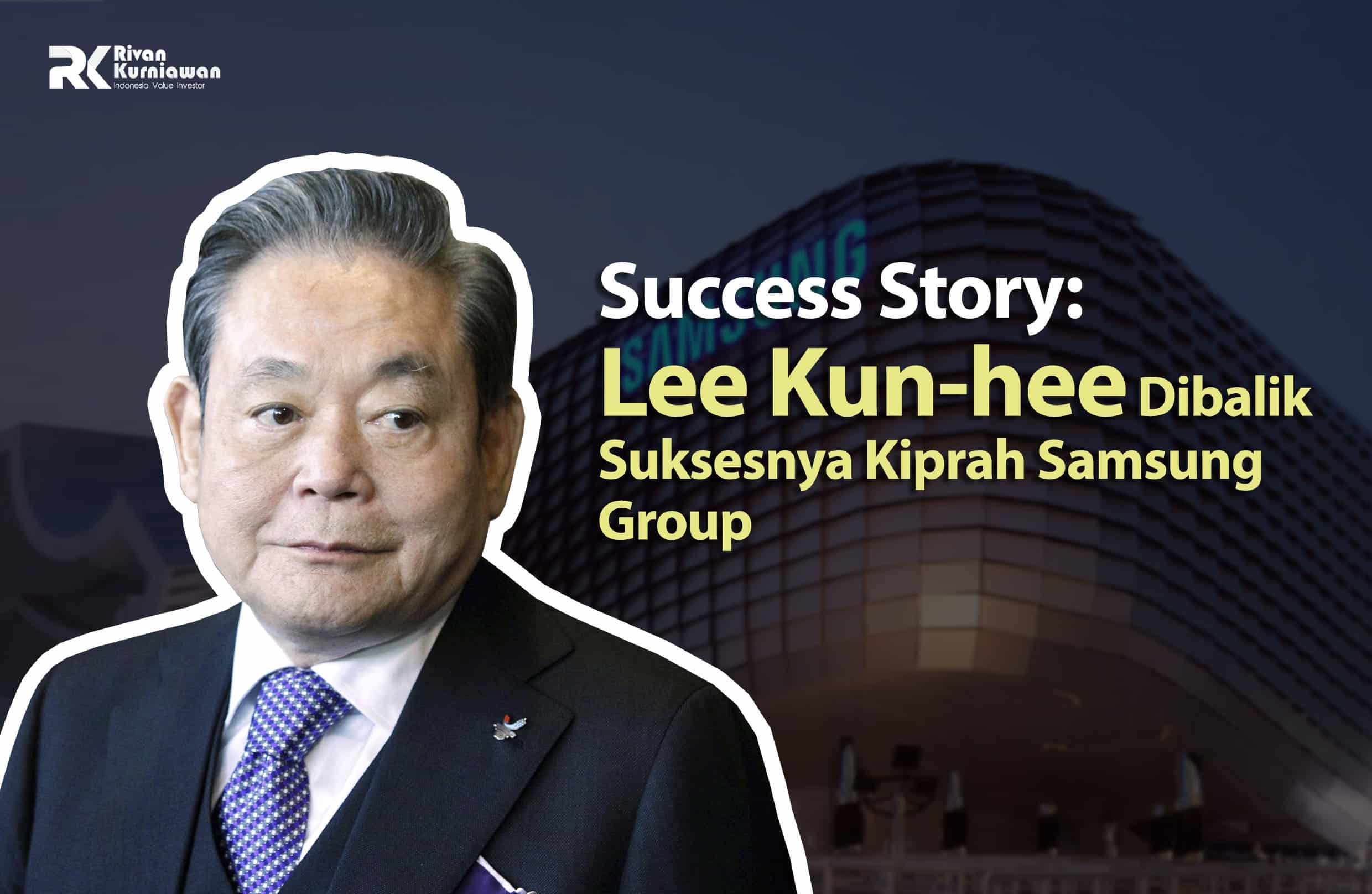 Success Story Lee Kun-hee