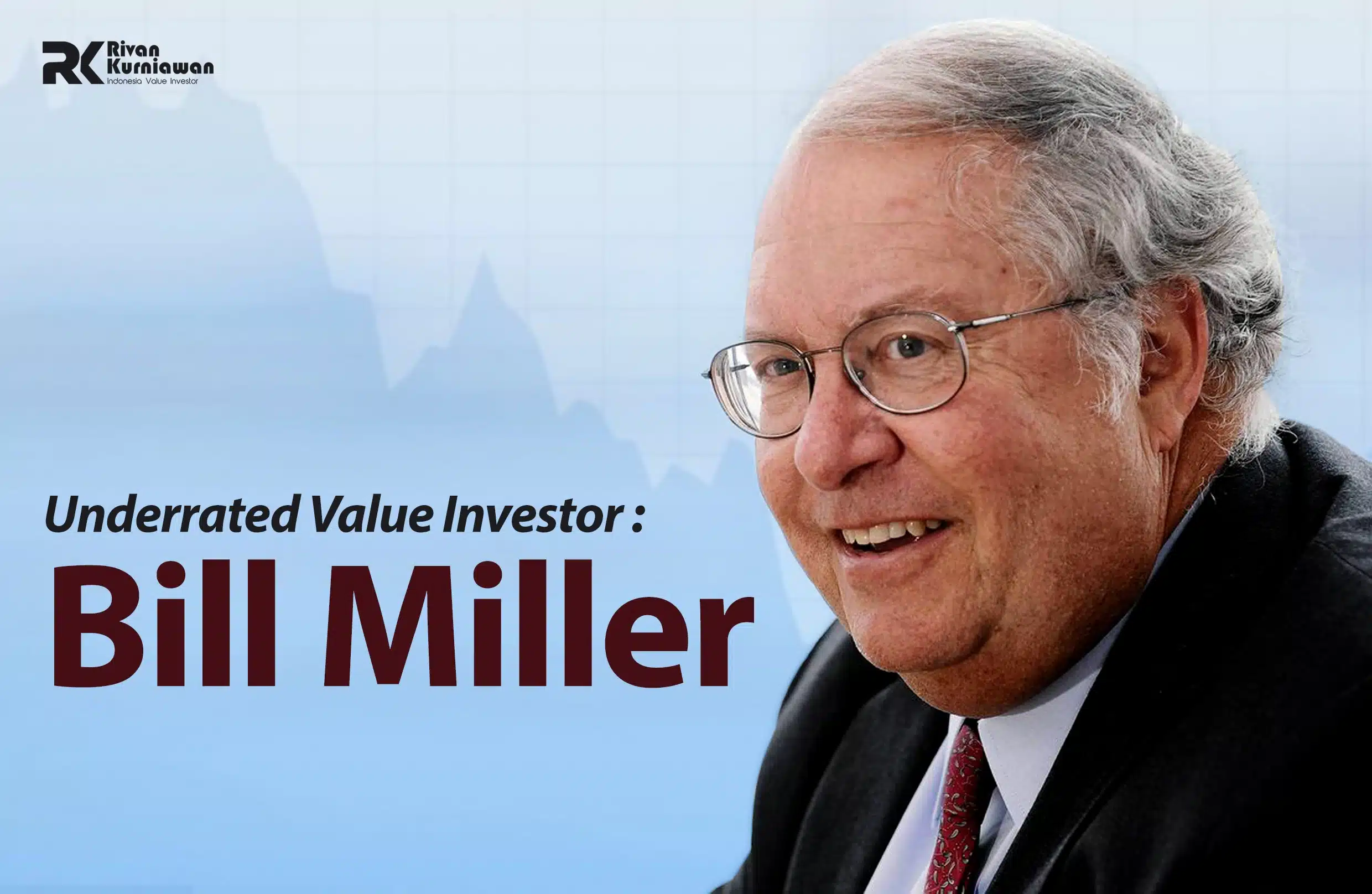 Value Investor Bill MIller
