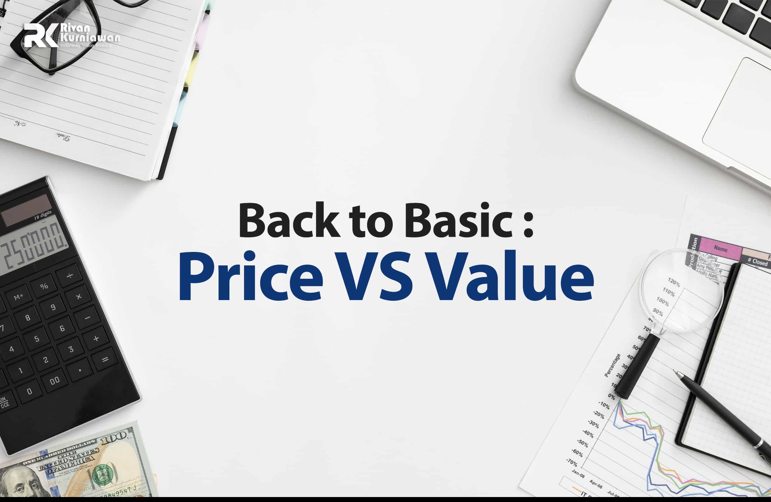 Price vs Value dalam Berinvestasi Saham