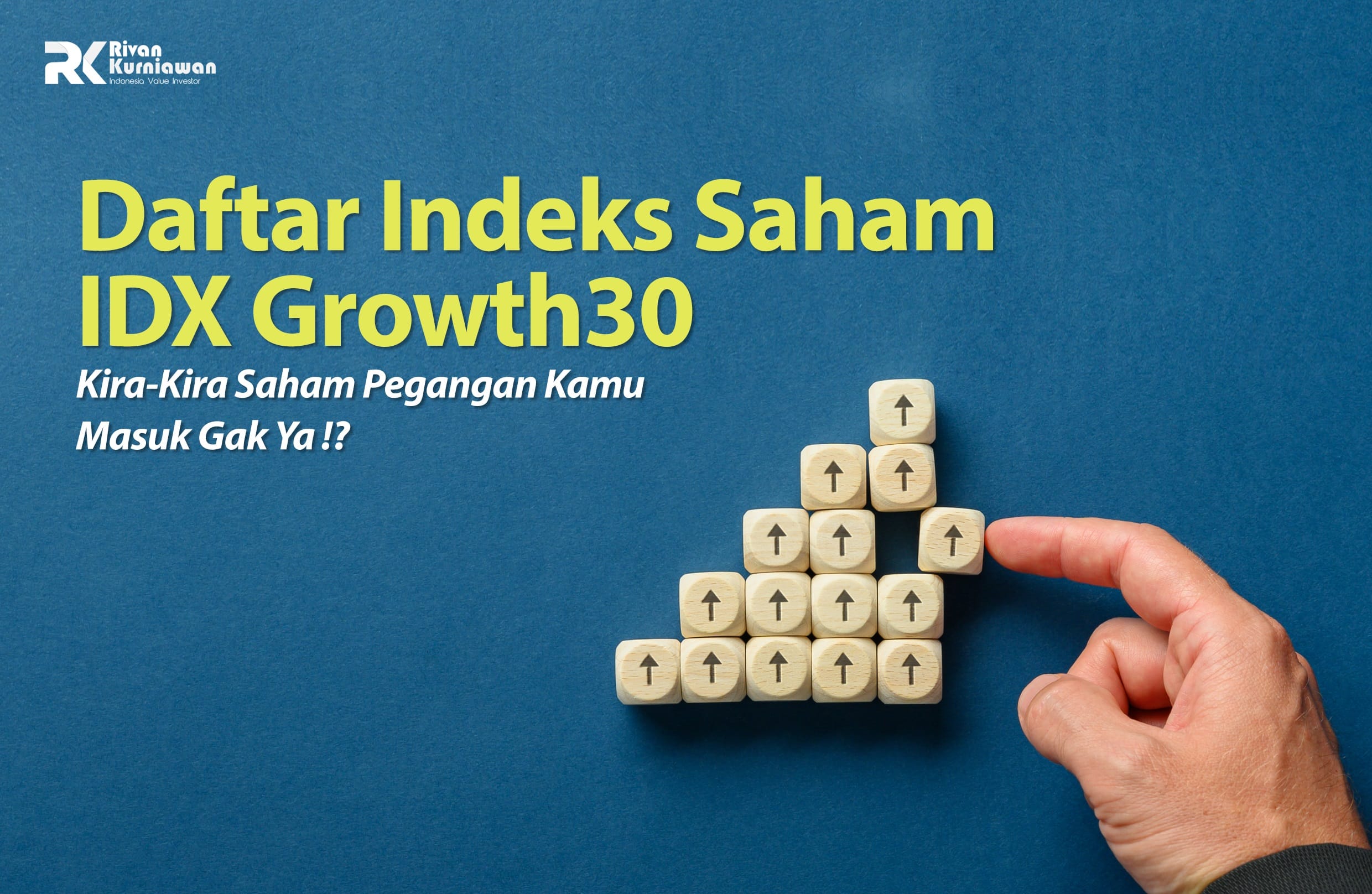 Daftar Indeks Saham IDX Growth30
