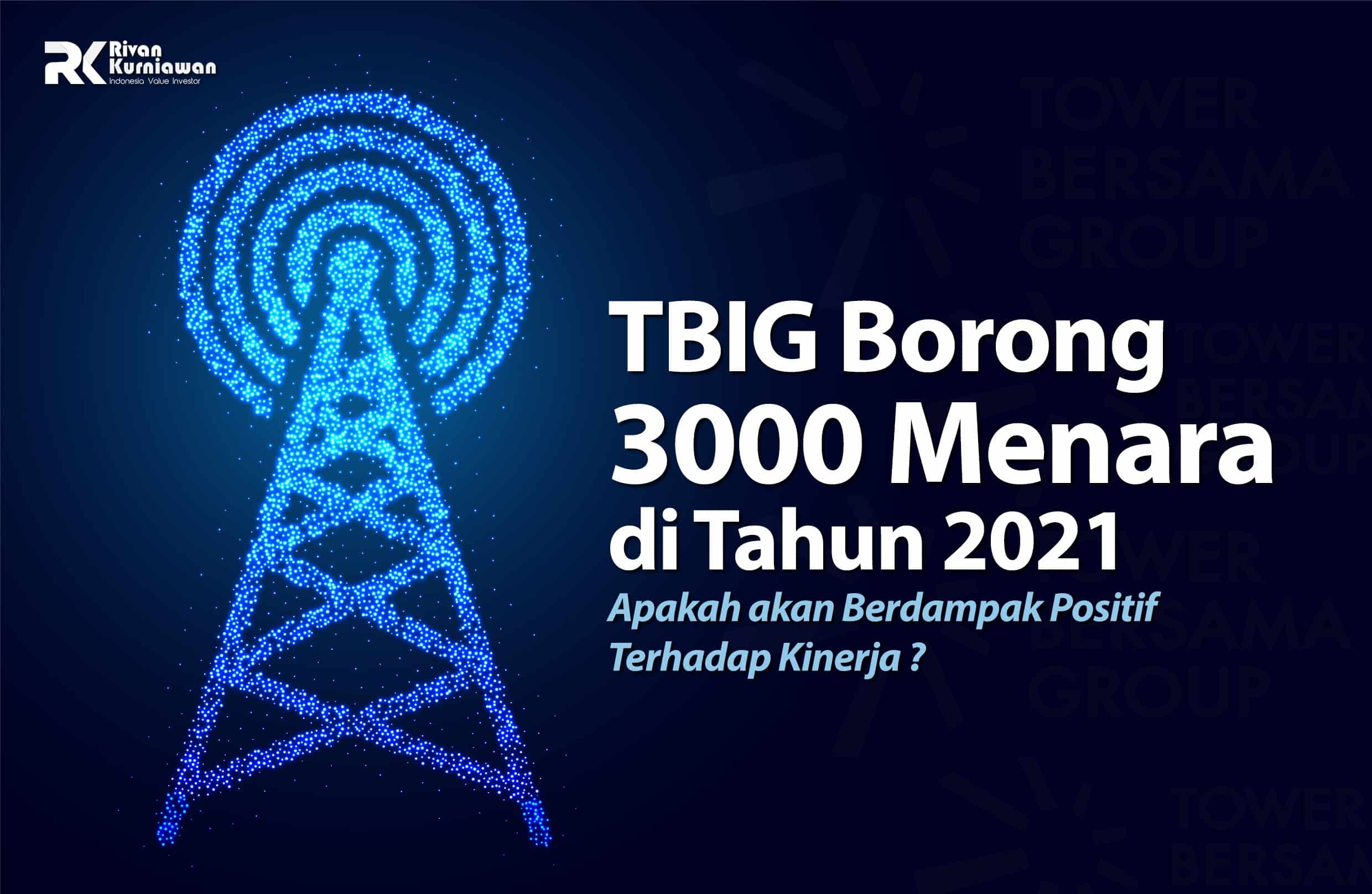 TBIG Borong 3000 Menara