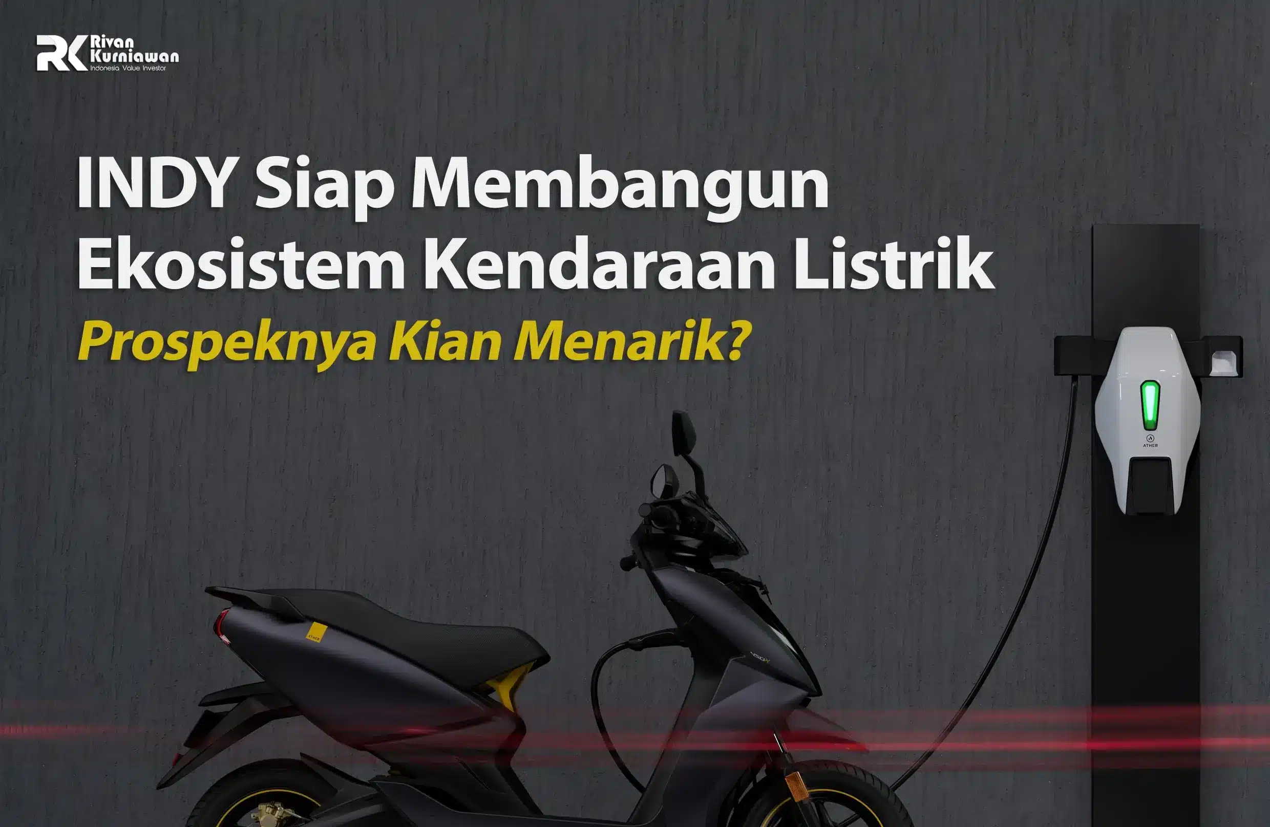 INDY Bangun Ekosistem Kendaraan Listrik