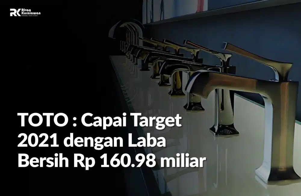 TOTO Capai Target 2021