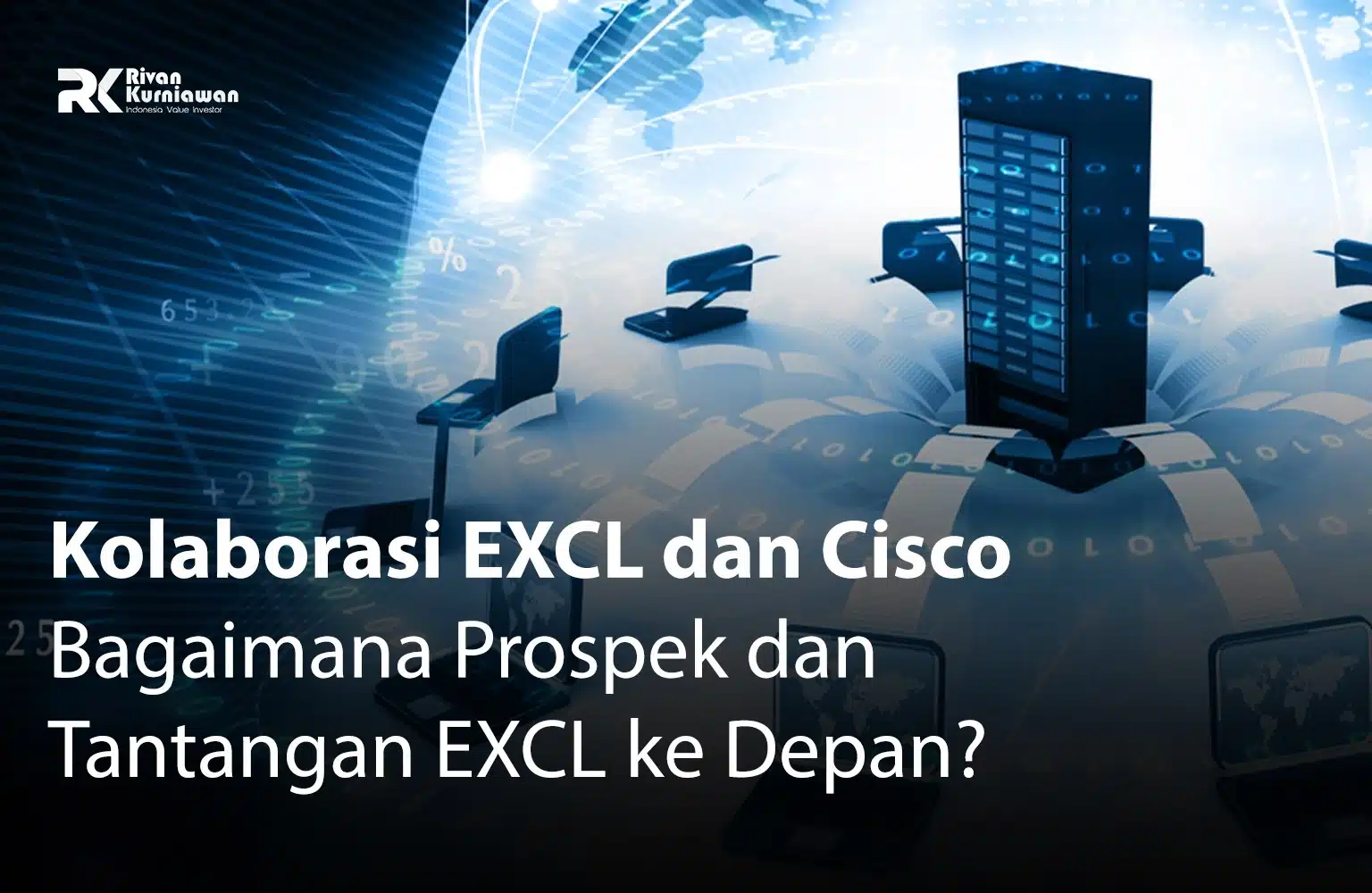 Kolaborasi EXCL dan Cisco