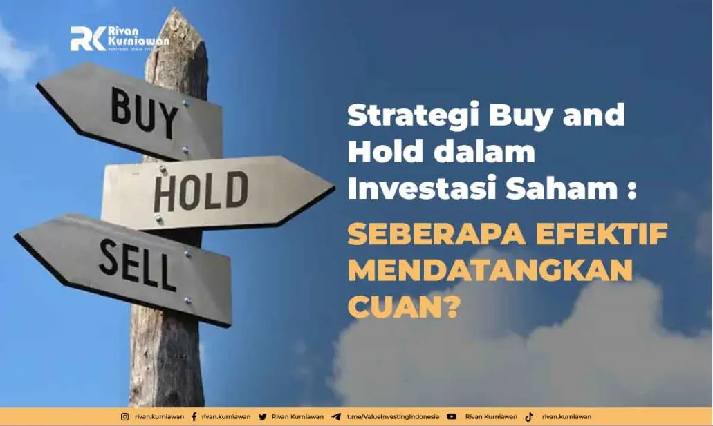 Strategi Buy and Hold dalam Investasi Saham: Seberapa Efektif Mendatangkan Cuan?