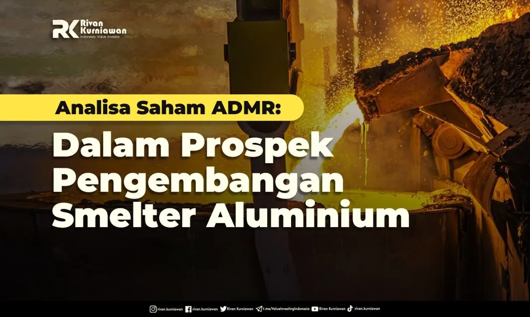 Analisa Saham ADMR dalam Prospek Pengembangan Smelter Aluminium