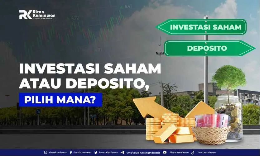 Investasi Saham atau Deposito, Pilih Mana?