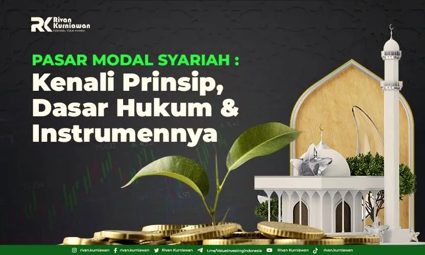 Pasar Modal Syariah : Kenali Prinsip, Dasar Hukum dan Instrumennya
