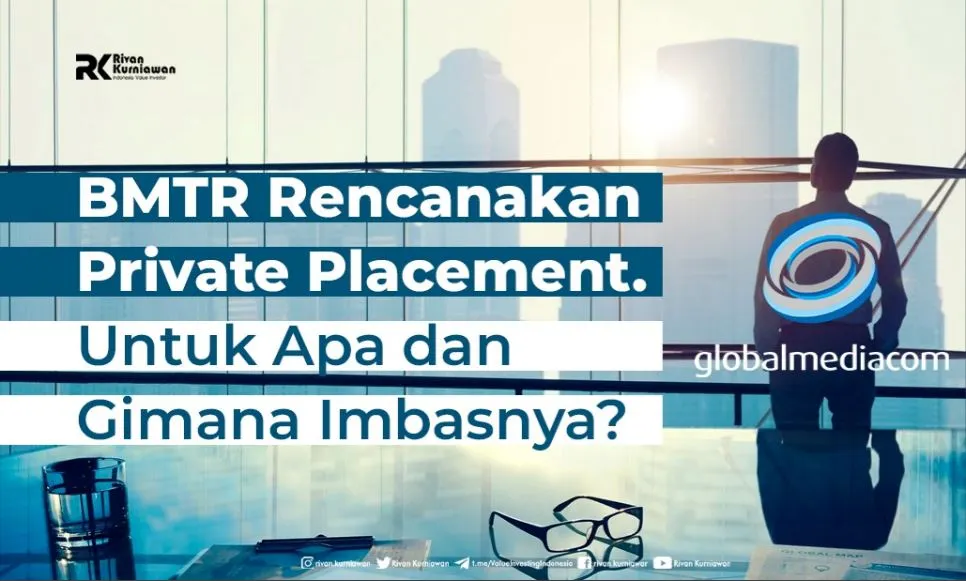 BMTR-Rencanakan-Private-Placement