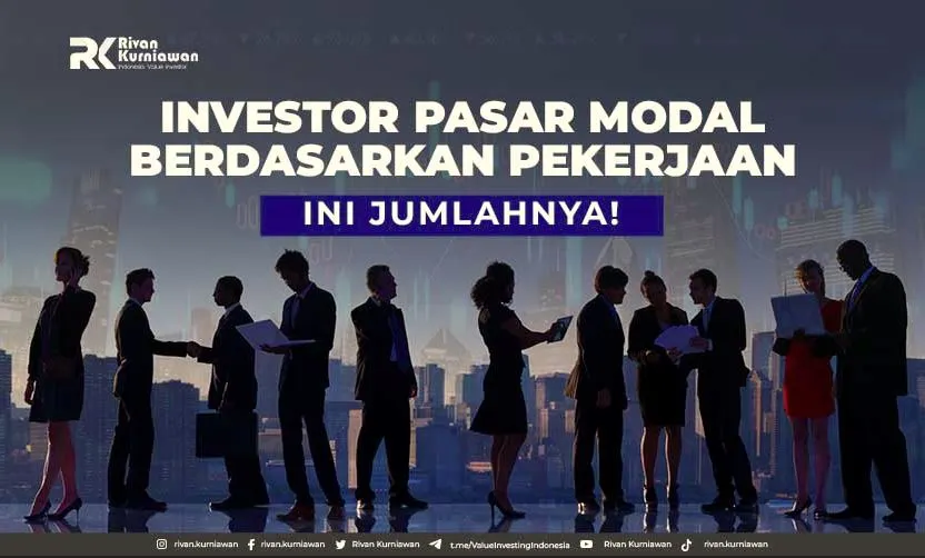 Investor Pasar Modal Berdasarkan Pekerjaan, Ini Jumlahnya!