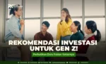 Rekomendasi-Investasi-untuk-Gen-Z