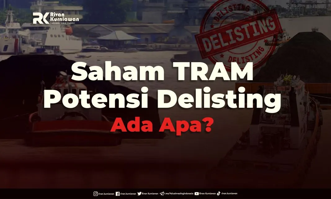 Saham-TRAM-Potensi-Delisting