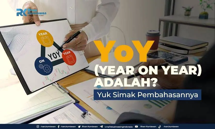 YoY adalah kepanjangan dari Year on Year, Yuk Simak Pembahasannya!