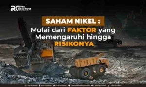 Saham-Nikel-Faktor-Hingga-Risiko