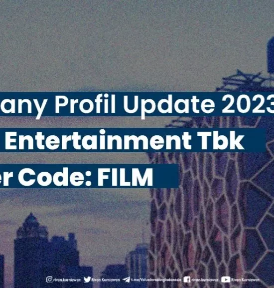 Company-Profile-Update-Emiten-FILM-2023