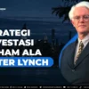 Strategi-Investasi-Saham-ala-Peter-Lynch