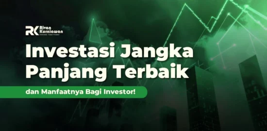 Investasi Jangka Panjang Terbaik