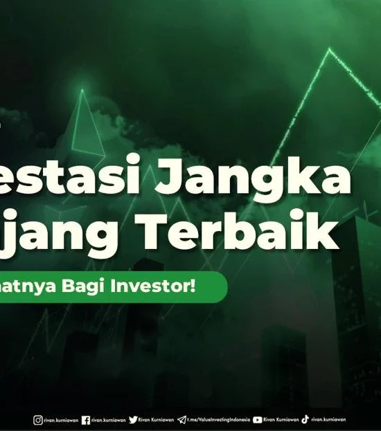 Investasi Jangka Panjang Terbaik