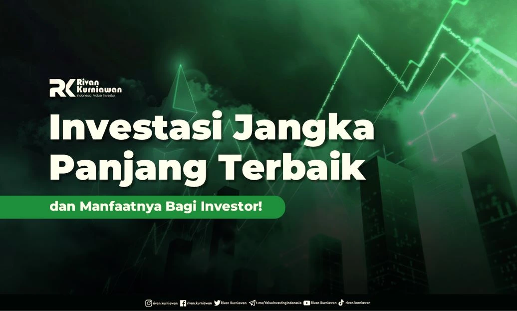 Investasi Jangka Panjang Terbaik