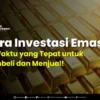 Cara-Investasi-Emas