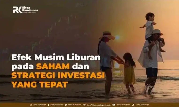 Efek Musim Liburan pada Saham