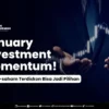 January-Investment-Momentum