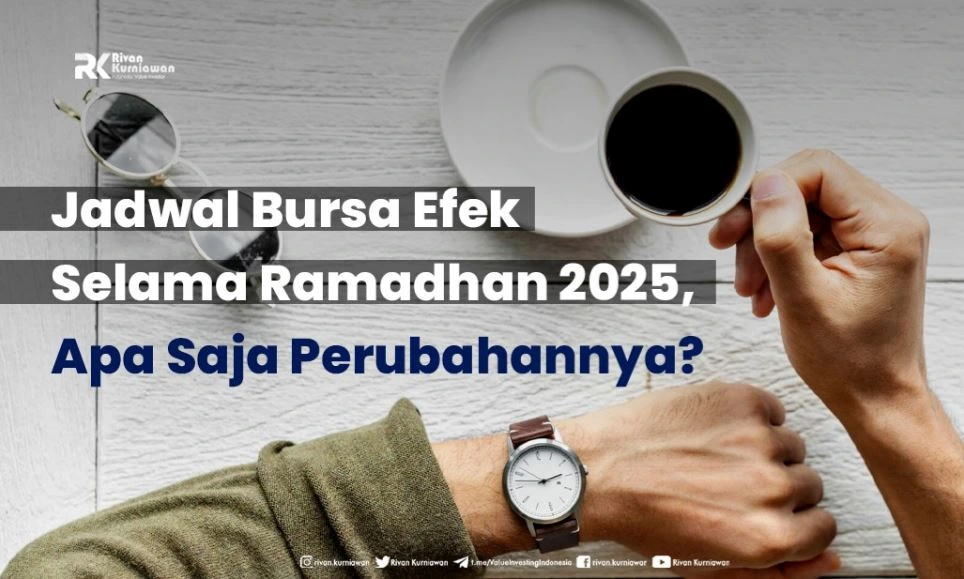 Jadwal Bursa Efek Selama Ramadhan 2025