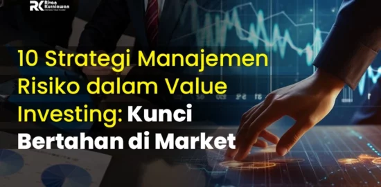 10 Strategi Manajemen Risiko Value Investing