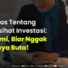 10 mitos tentang penasihat investasi