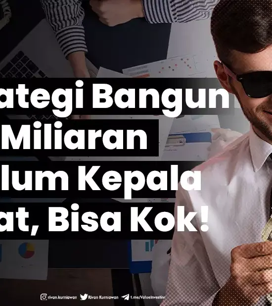 6 Strategi Bangun Aset Miliaran
