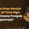 Harga Emas Sentuh All Time High