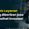 6 Jenis Layanan yang Diberikan Jasa PI